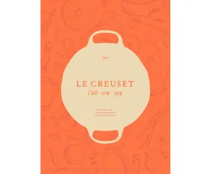 Le Creuset Cookbook